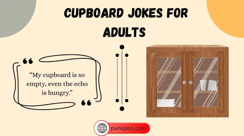 Cupboard Jokes for Adults