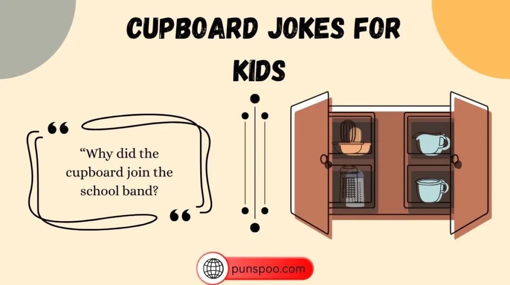 Cupboard Jokes for Kids