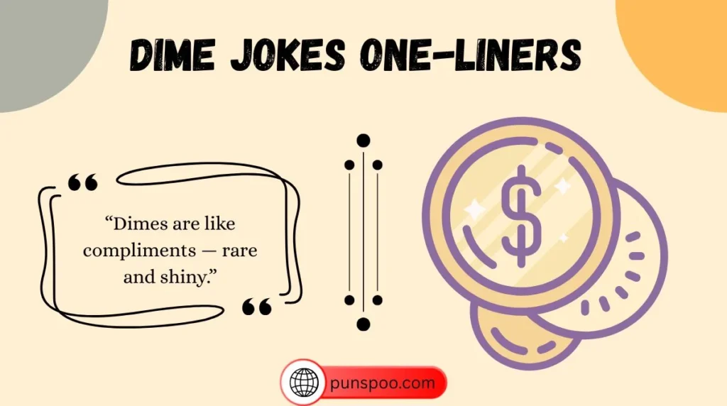 Dime Jokes One-Liners