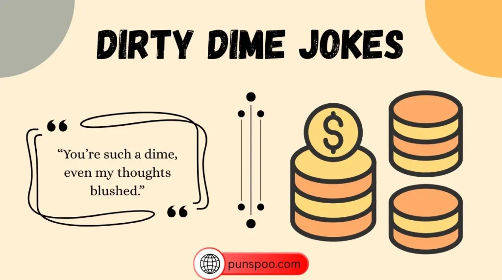 Dirty Dime Jokes
