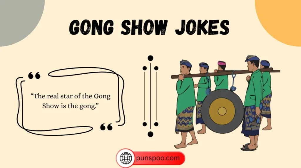 Gong Show Jokes