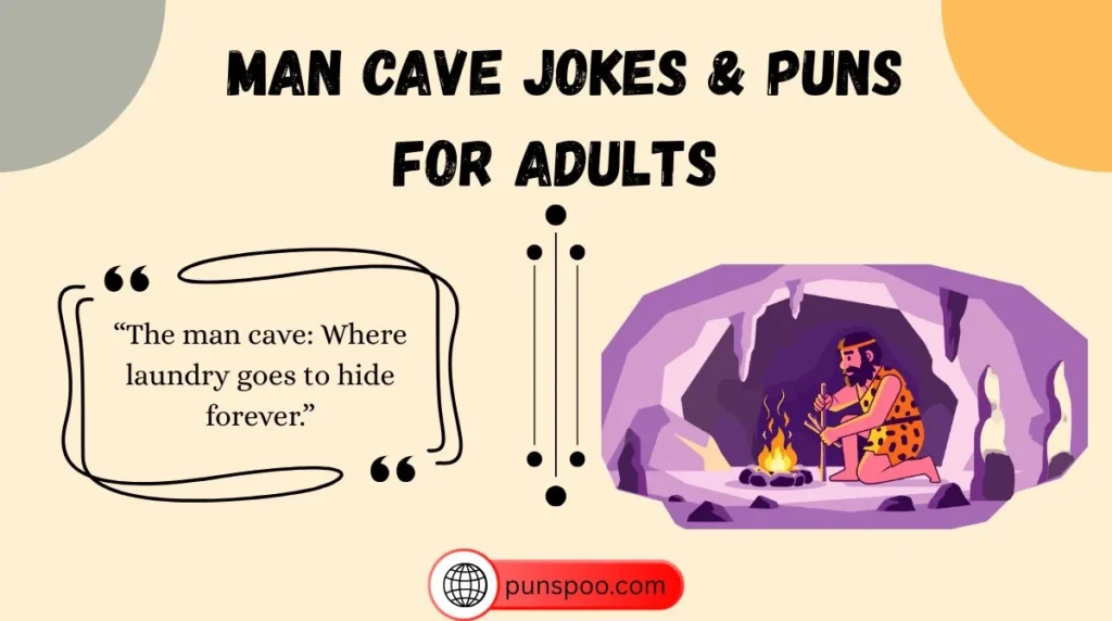 Man Cave Jokes & Puns for Adults