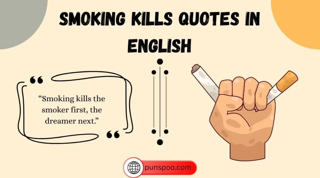 Smoking Kills Quotes in English