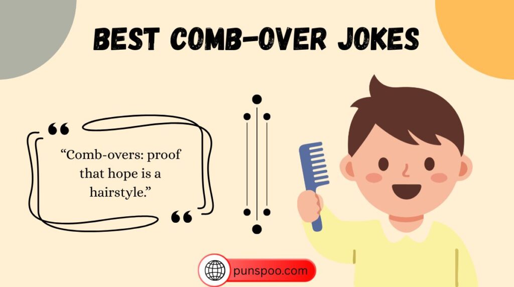 Best Comb-Over Jokes