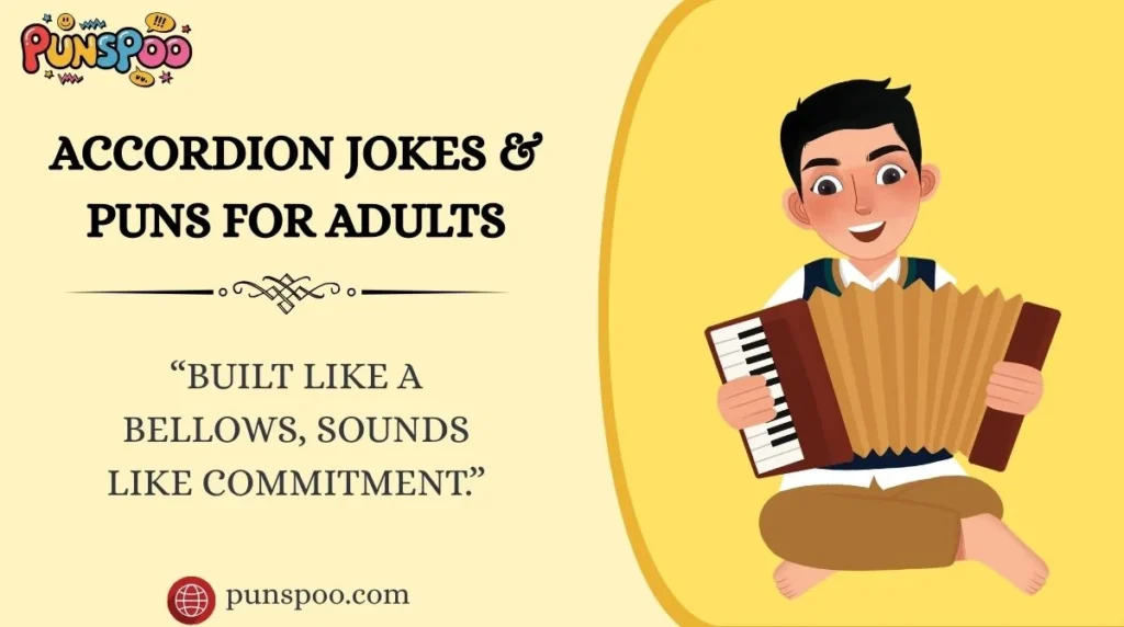 Accordion Jokes & Puns for Adults