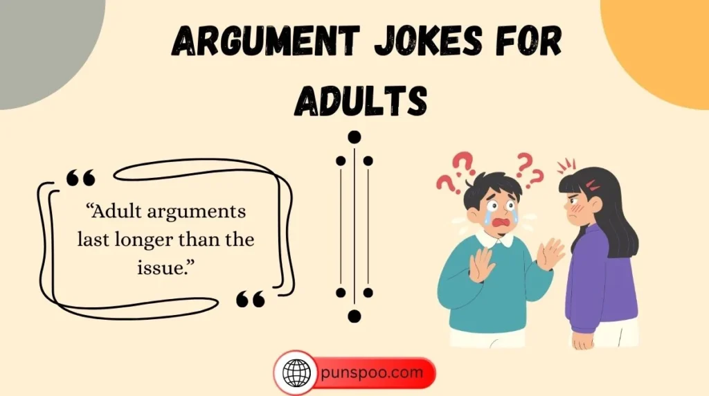 Argument Jokes for Adults