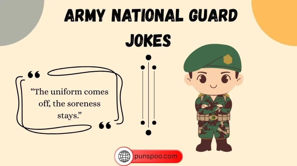 Army National Guard Jokes