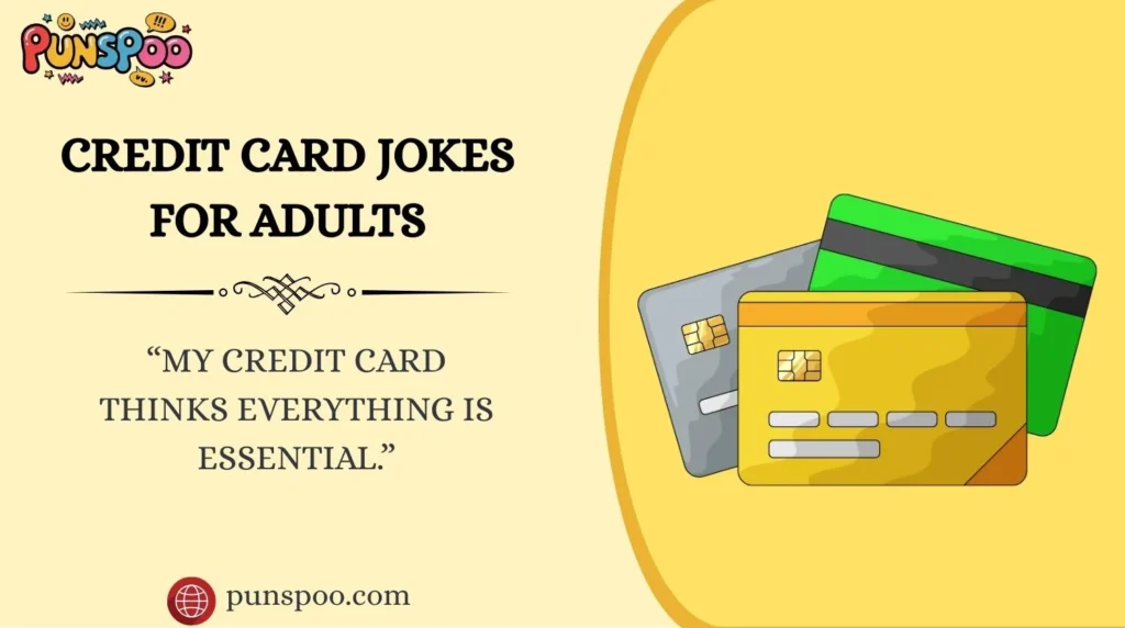 Credit Card Jokes for Adults