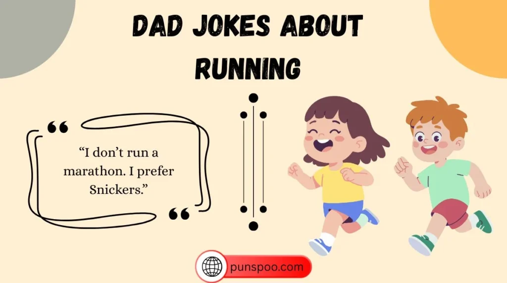 Dad Jokes About Running