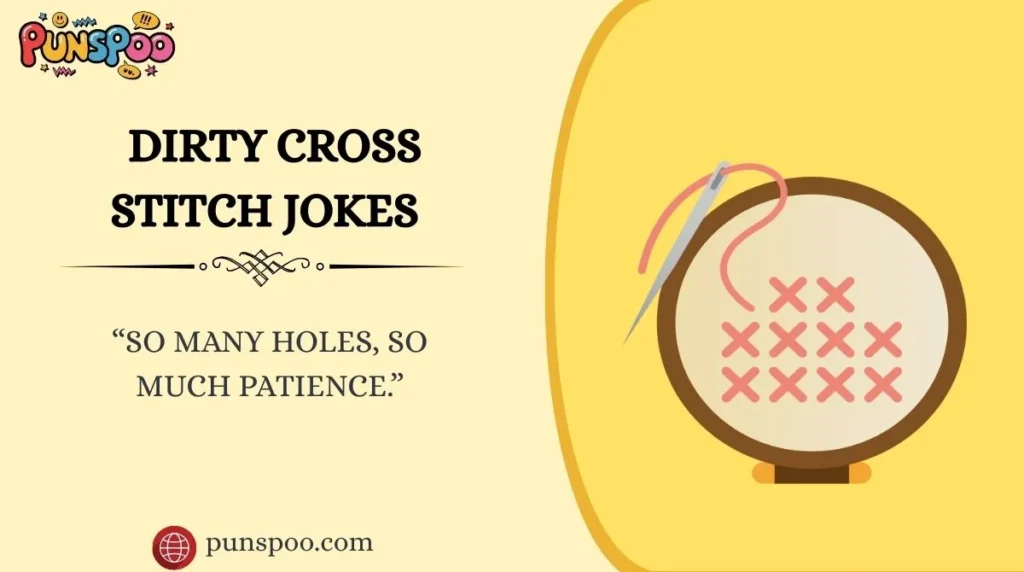 Dirty Cross Stitch Jokes