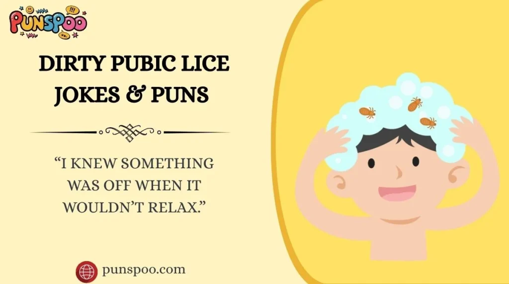 Dirty Pubic Lice Jokes & Puns