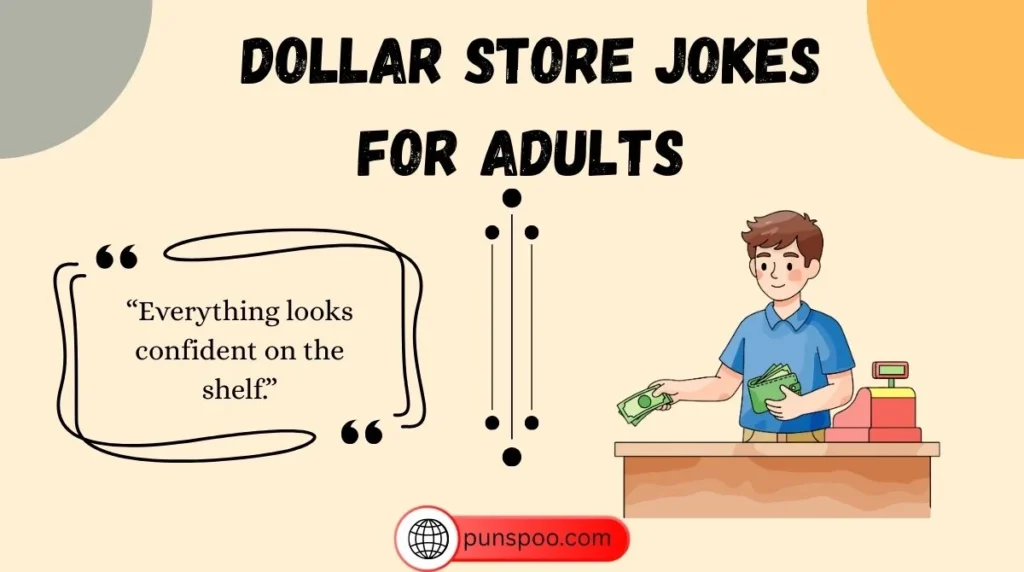 Dollar Store Jokes for Adults