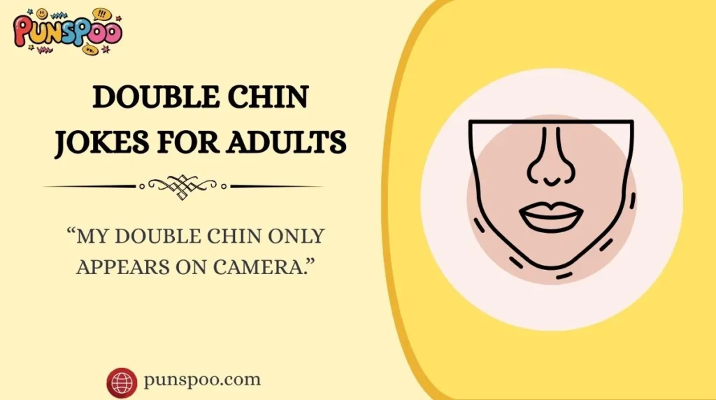 Double Chin Jokes for Adults
