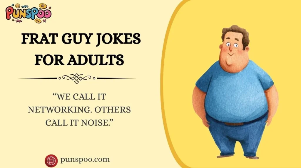 Frat Guy Jokes for Adults