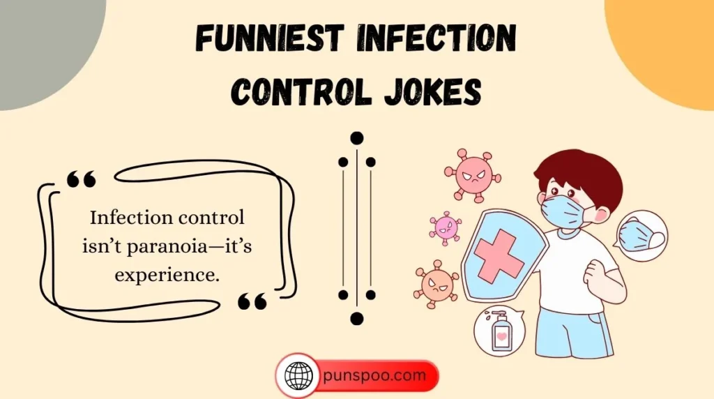 Funniest Infection Control Jokes