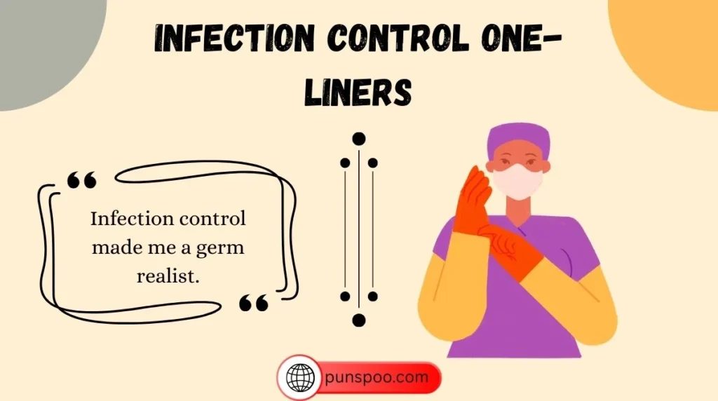 Infection Control One-Liners