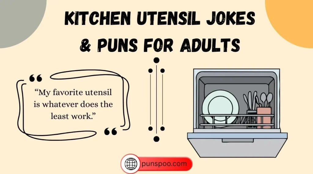 Kitchen Utensil Jokes & Puns for Adults