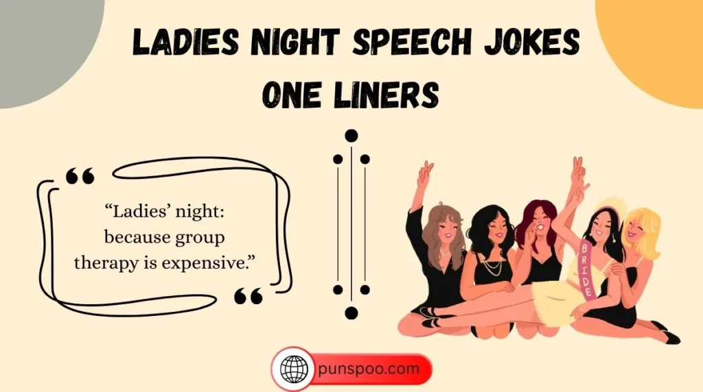 Ladies Night Speech Jokes One Liners