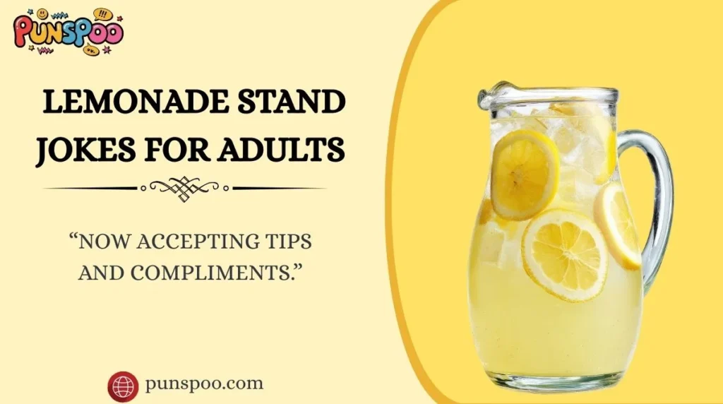 Lemonade Stand Jokes for Adults