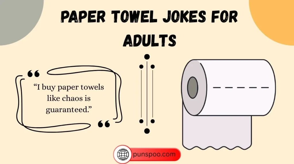 Paper Towel Jokes for Adults