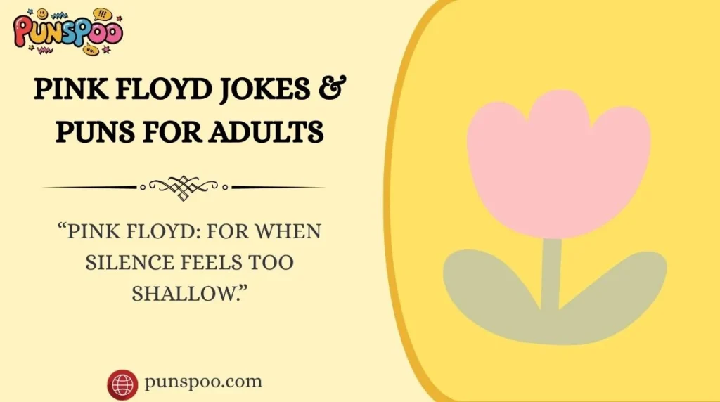 Pink Floyd Jokes & Puns for Adults