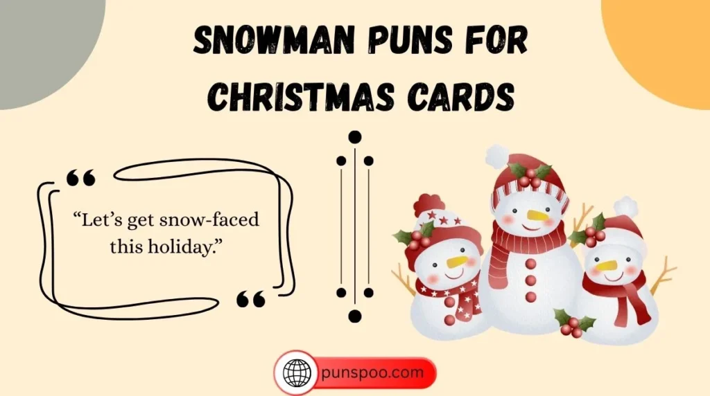 Snowman Puns for Christmas Cards