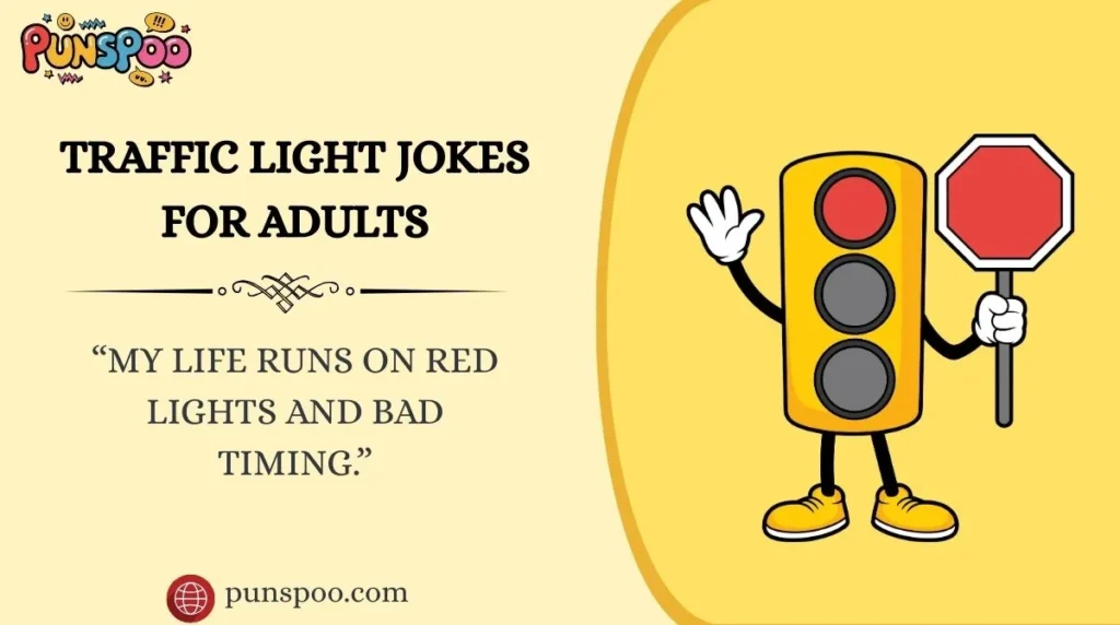 Traffic Light Jokes for Adults