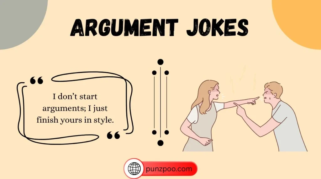 Argument Jokes