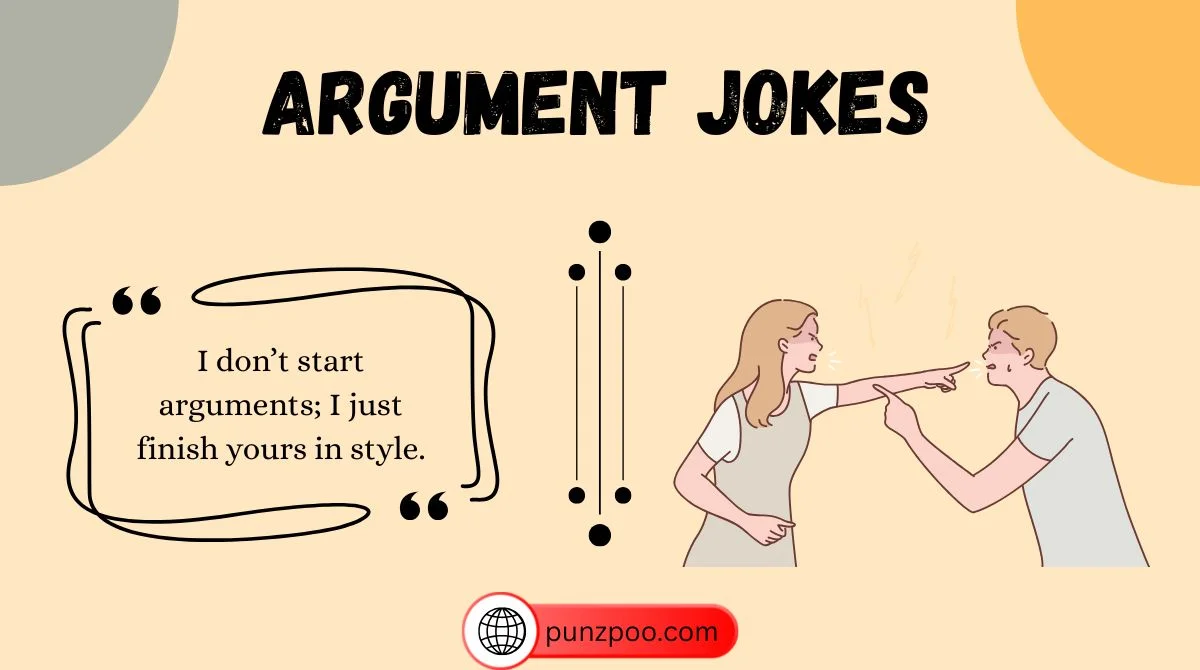 Argument Jokes