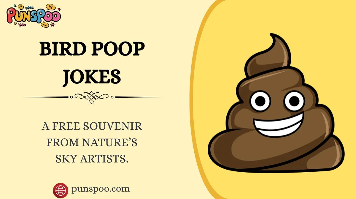 Bird Poop Jokes