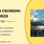 Border Crossing Jokes