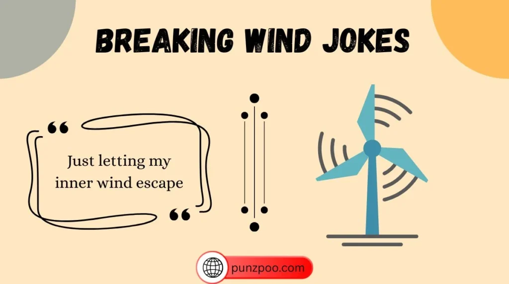 Breaking Wind Jokes