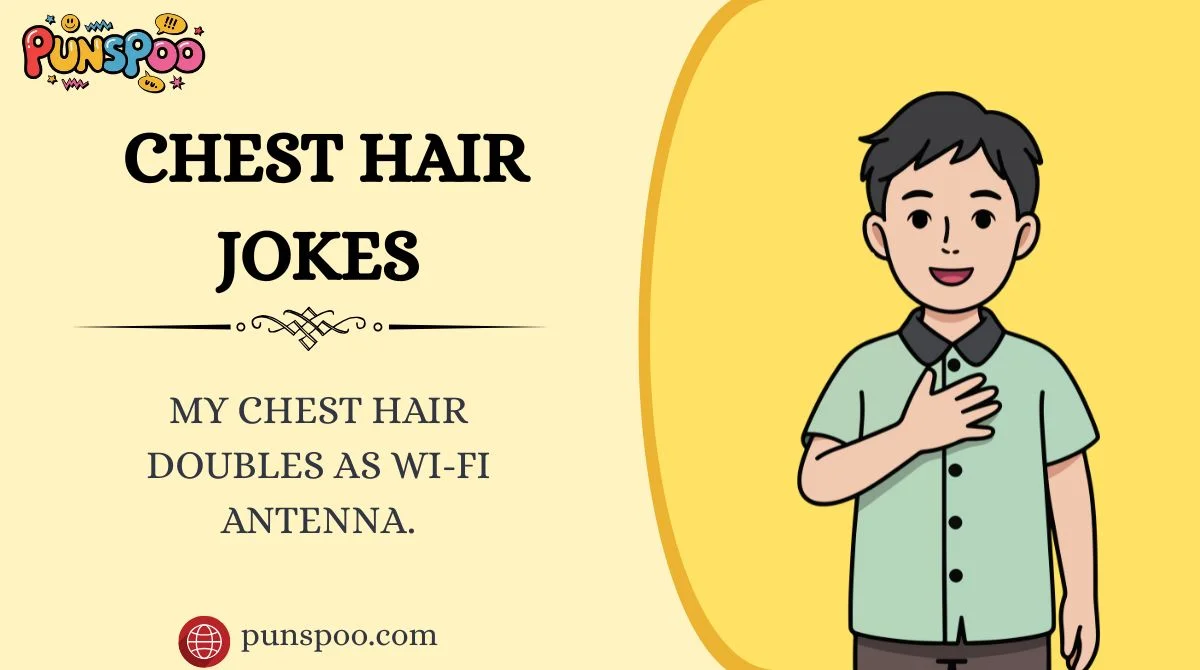 Chest Hair Jokes