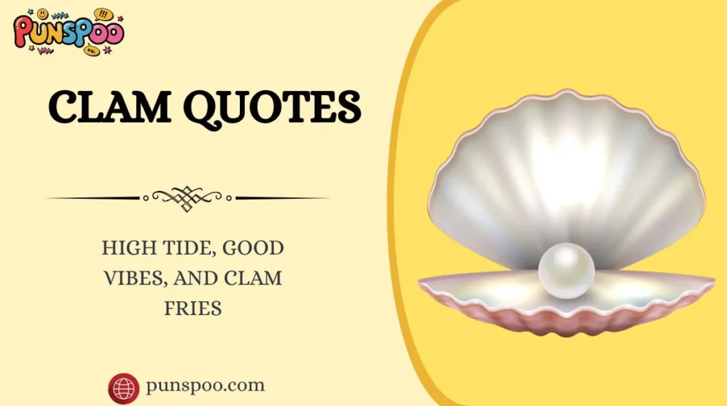Clam Quotes