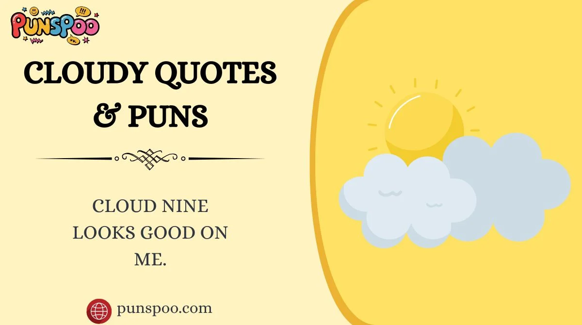 Cloudy Quotes & Puns