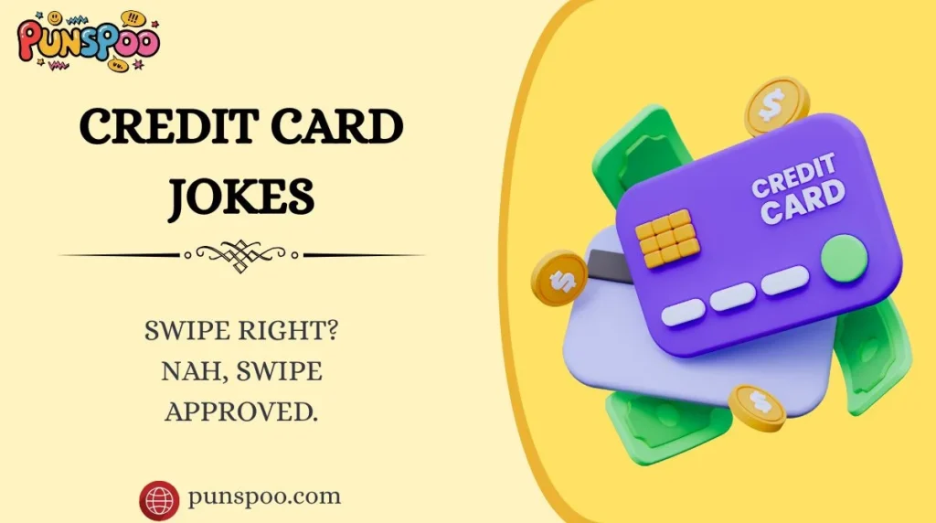 Credit Card Jokes