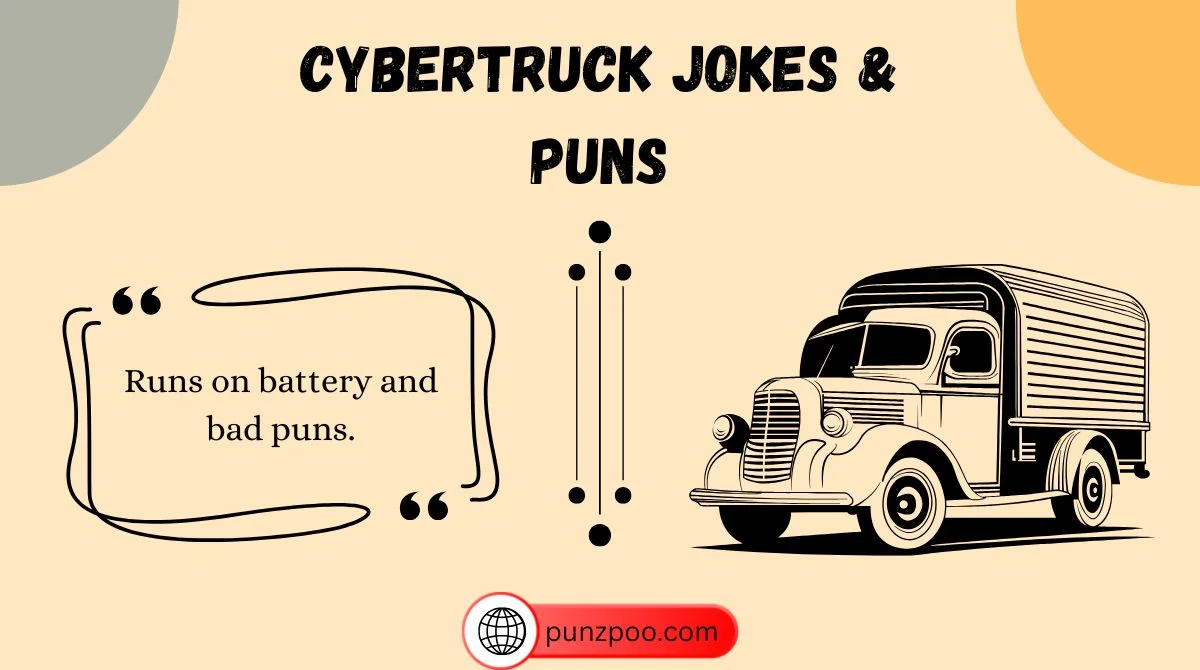 Cybertruck Jokes & Puns