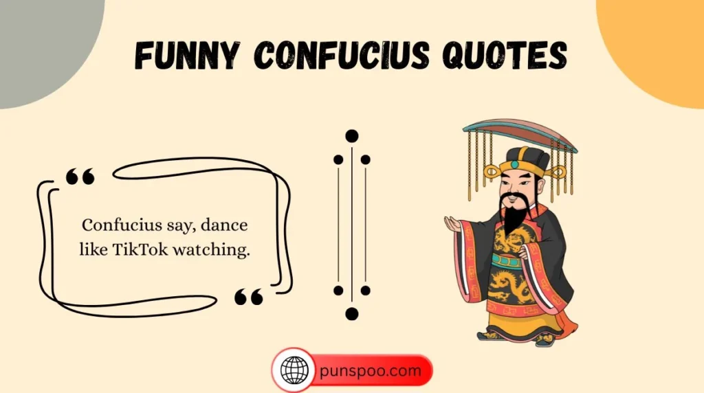 Funny Confucius Quotes