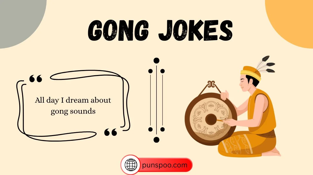 Gong Jokes