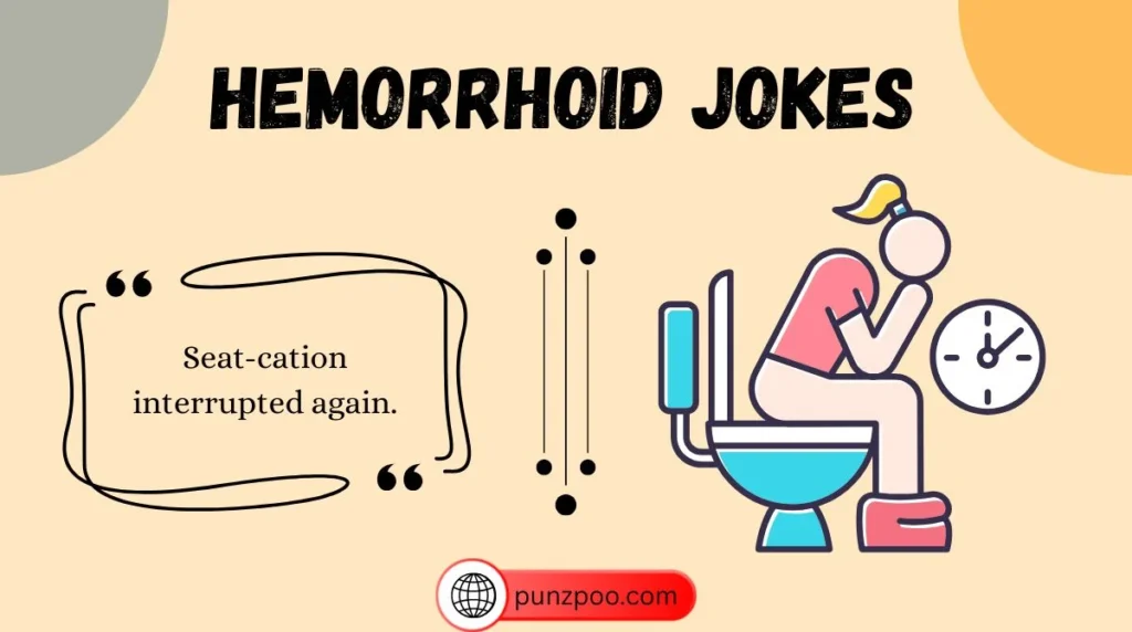 Hemorrhoid Jokes
