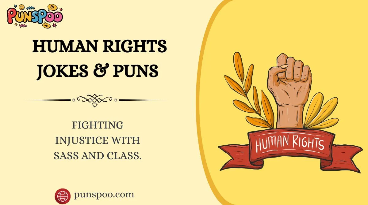 Human Rights Jokes & Puns