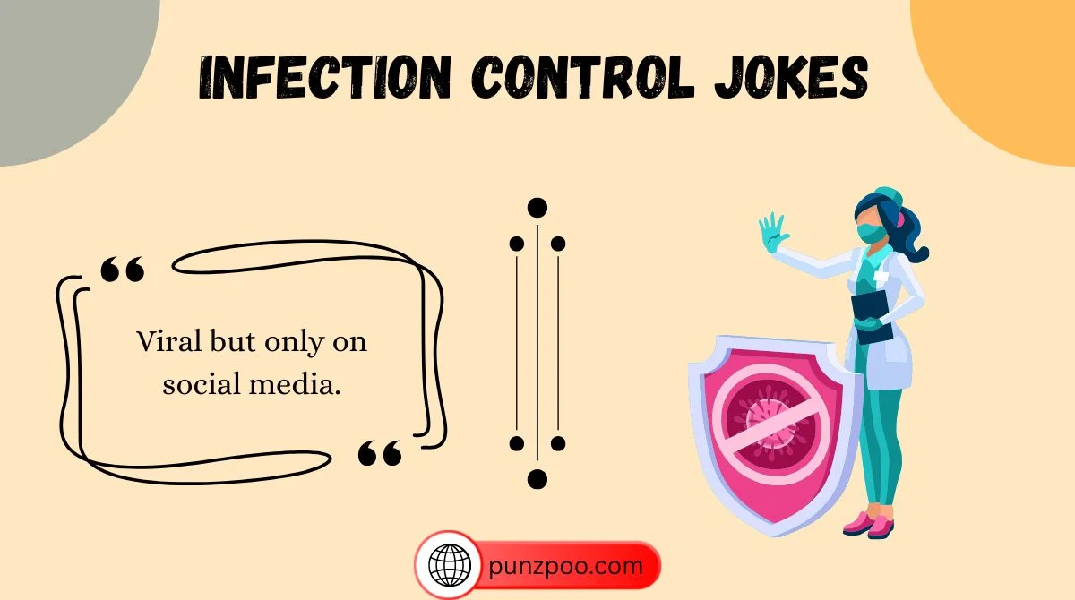 Infection Control Jokes
