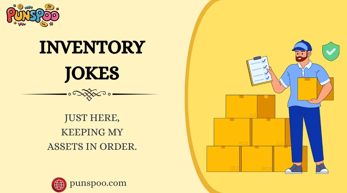 Inventory Jokes