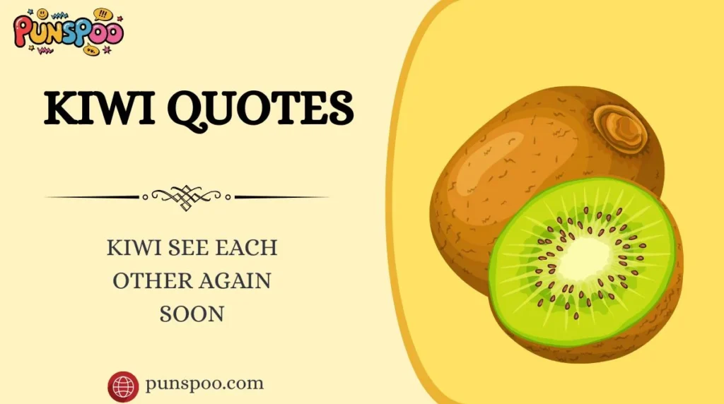 Kiwi Quotes