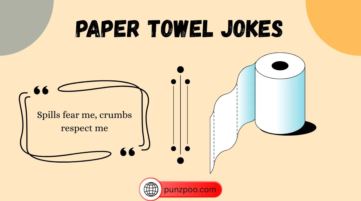 Paper Towel Jokes