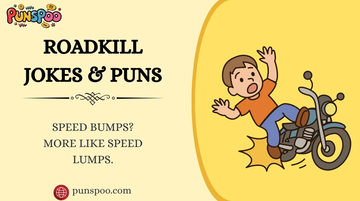 Roadkill Jokes & Puns
