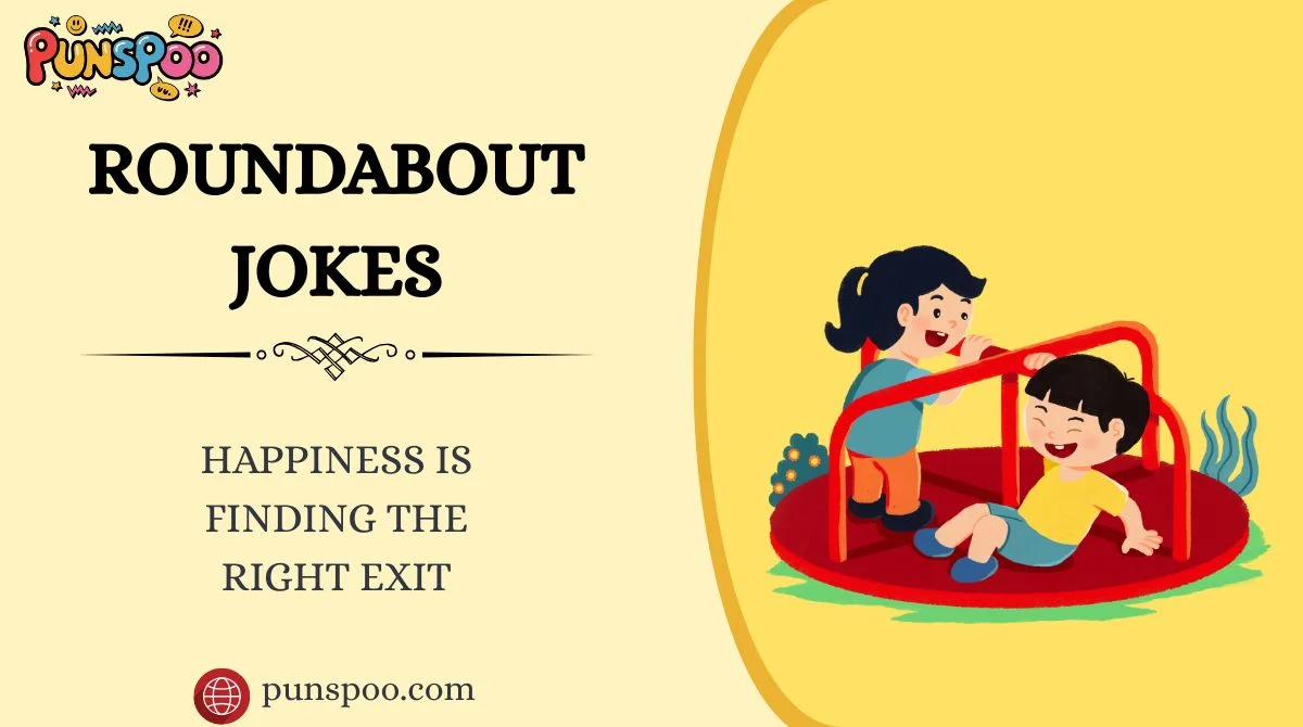 Roundabout Jokes