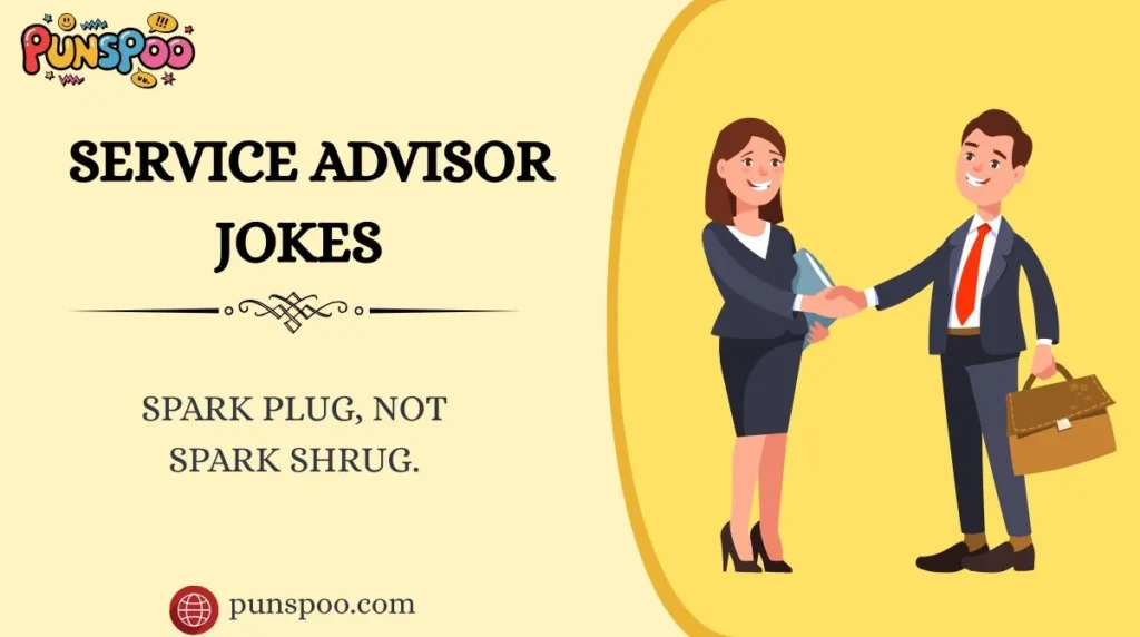 Service Advisor Jokes