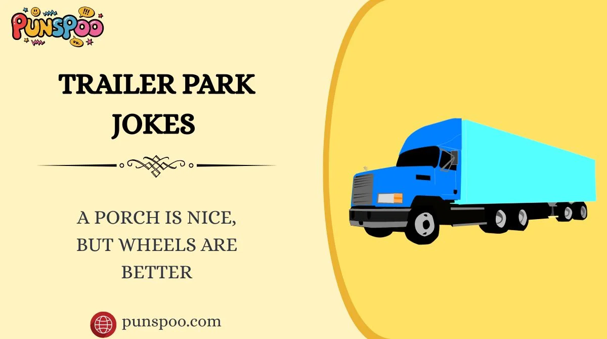 Trailer Park Jokes