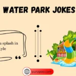 Water Park Jokes